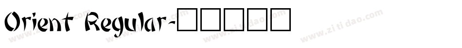 Orient Regular字体转换